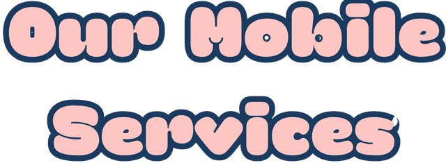 Our Mobile Services