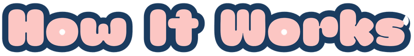 How It Works